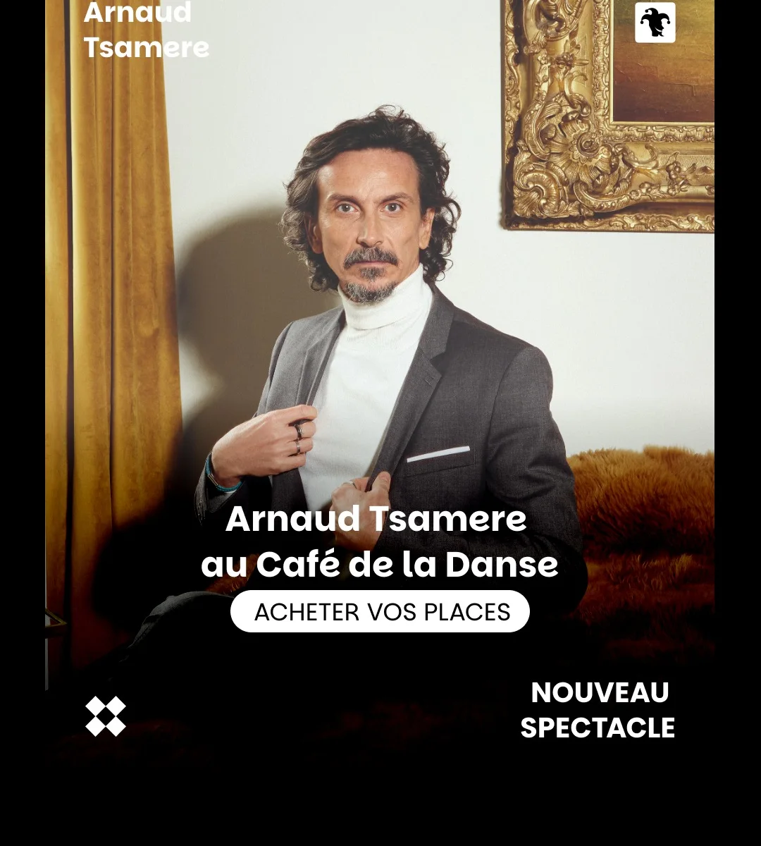 Arnaud Tsamere au café de la Danse
